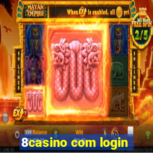 8casino com login